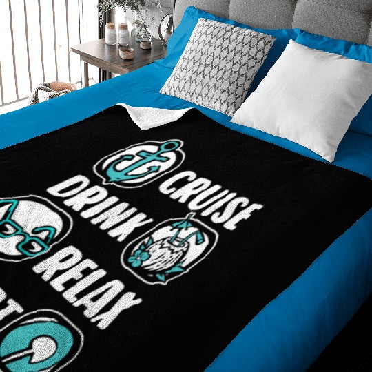 Cruise Drink Relax Repeat Cruise Ship Cruise Baby Blankets