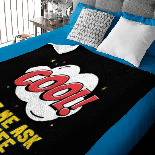 Let Me Ask My Wife Baby Blankets