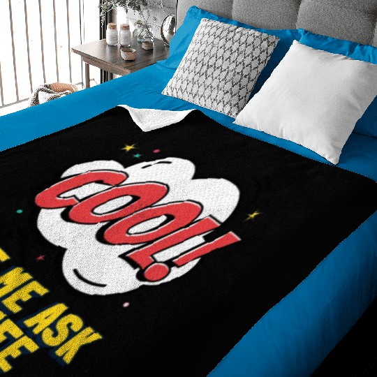 Let Me Ask My Wife Baby Blankets