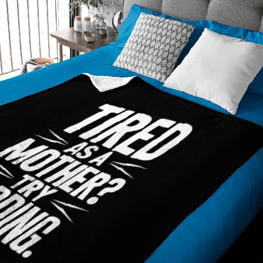 Tired As A Mother Try Dadding Baby Blankets