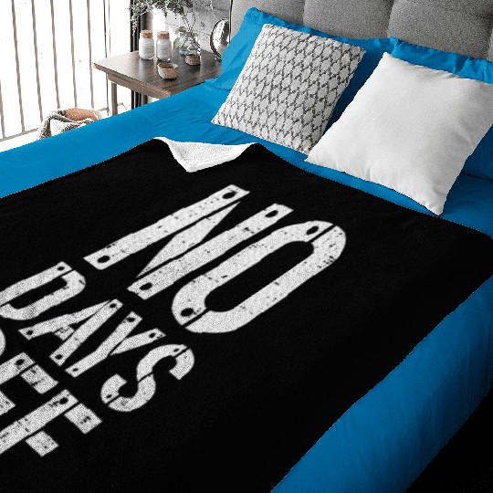 Gym Workout No Days Off Fitness Training Motivate Baby Blankets