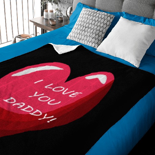 i love daddy Baby Blankets