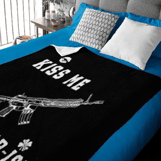 Kiss Me I'm AR ish St Patricks Day Irish Gun Men Baby Blankets