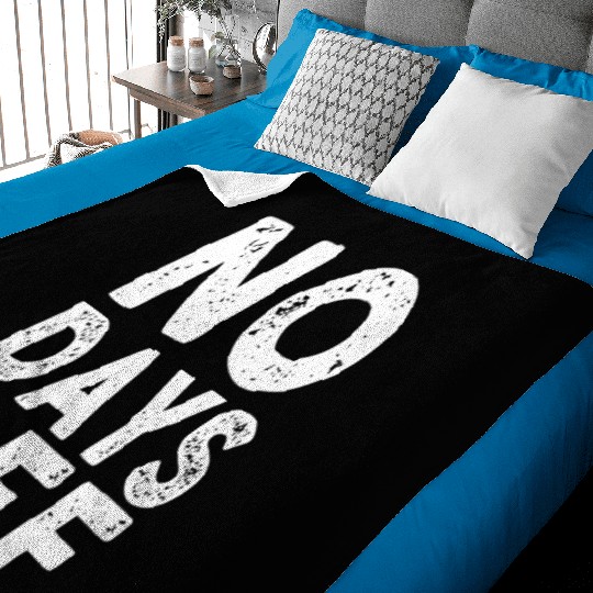 Gym Workout No Days Off Fitness Training Motivate Baby Blankets