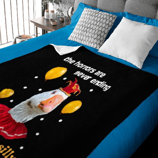 Silly Goose The Horrors Are Never Ending Yet I Baby Blankets