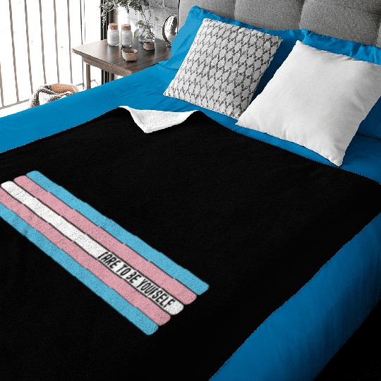 Dare to be Yourself - Support Transgender LGBT Baby Blankets