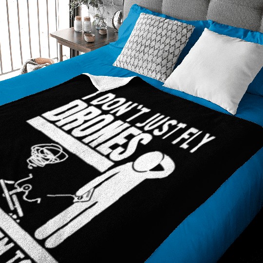 I Don't Just Fly Drones I Crash Them Too Funny Baby Blankets