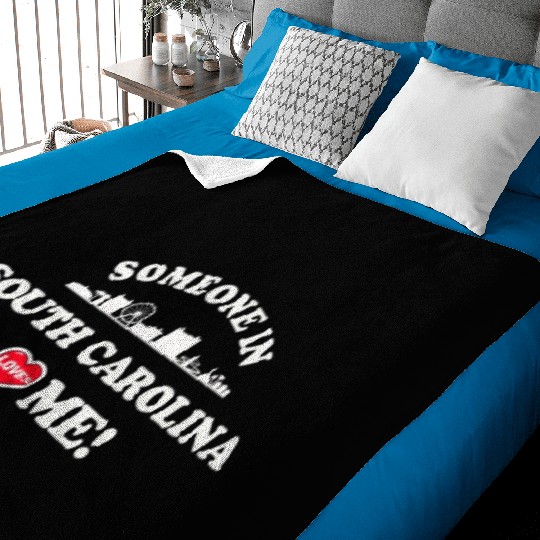 Someone In South Carolina Loves Me Baby Blankets