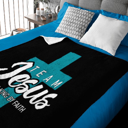 Team Jesus Walking By Faith Inspirational Design Baby Blankets