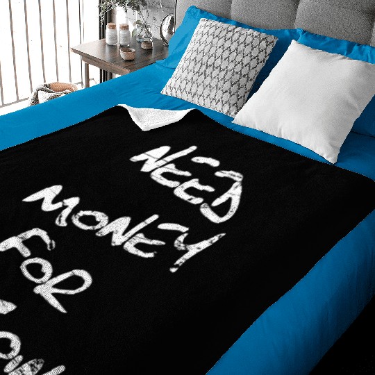 Need Money For Bitcoin Crypto Baby Blankets