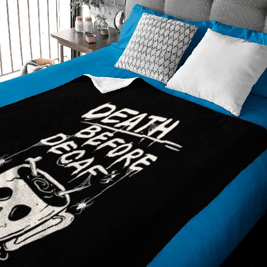 Death before decaf Baby Blankets