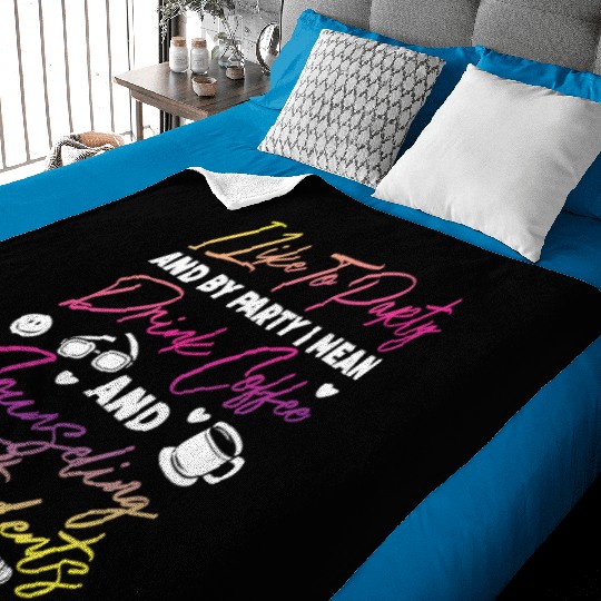 School Counselor Coffee I Like To Baby Blankets