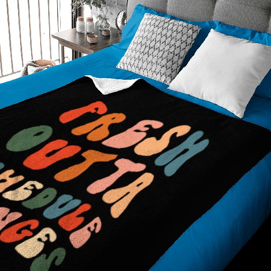 School Counselor Fresh Outta Baby Blankets