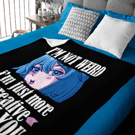 Cute Kawaii I'm Not Weird I'm Creative Anime s Baby Blankets