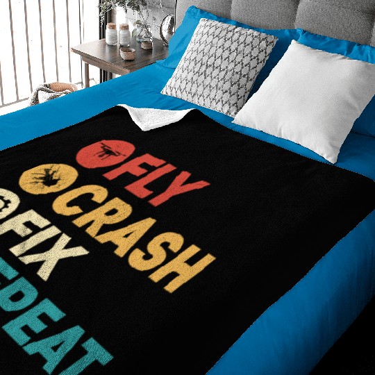 Fly Crash Fix Repeat Drone Pilot RC Flight Baby Blankets