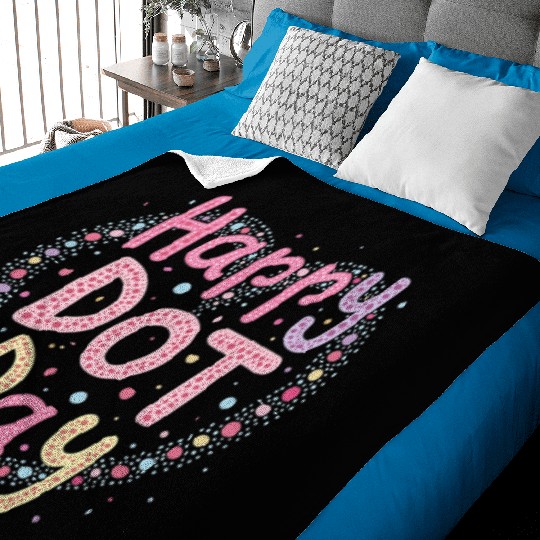 Happy International Dot Day A Splash of Creativity Baby Blankets