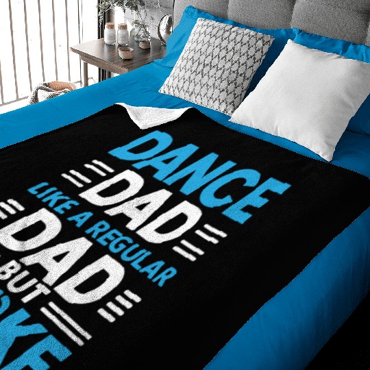 Dance Dad Regular But Broke Father's Day Gift Baby Blankets