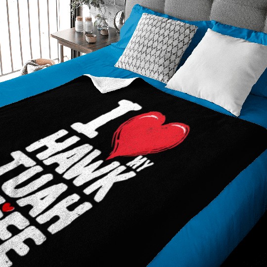 I Love My Hawk Tuah Wife Funny Hawk Tua Wife Baby Blankets