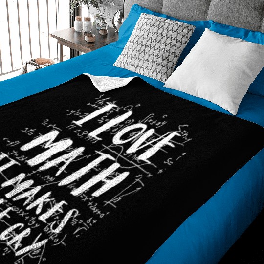 I Love Math It Makes People Cry Mathematics PI Day Baby Blankets