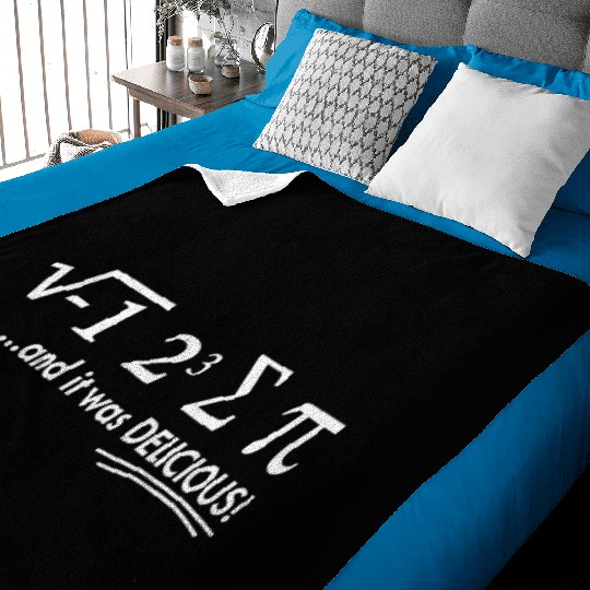 I Ate Some Pie And It Was Delicious 8 Pi Day 1BK5 Baby Blankets