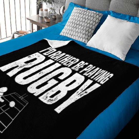I'd Rather Be Playing Rugby Funny Rugby Player Baby Blankets