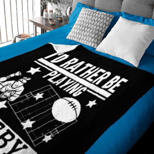 I'd Rather Be Playing Rugby Funny Rugby Player Baby Blankets