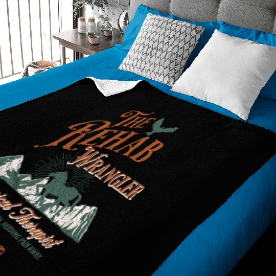 The Rehab Wrangler Physical Therapist Baby Blankets