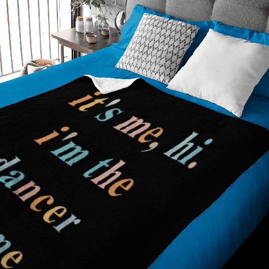 Hi it s me i m the dancer it s me ballet dance Baby Blankets