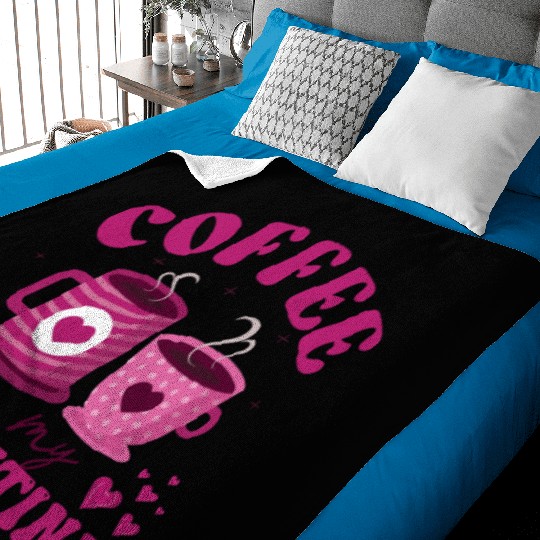 Coffee is my valentine Baby Blankets
