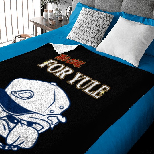 Too Cool For Yule Funny Cool Christmas Baby Blankets