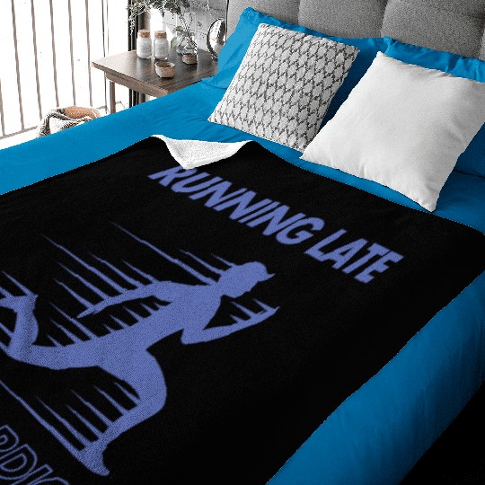 Running Late is My Cardio! Baby Blankets