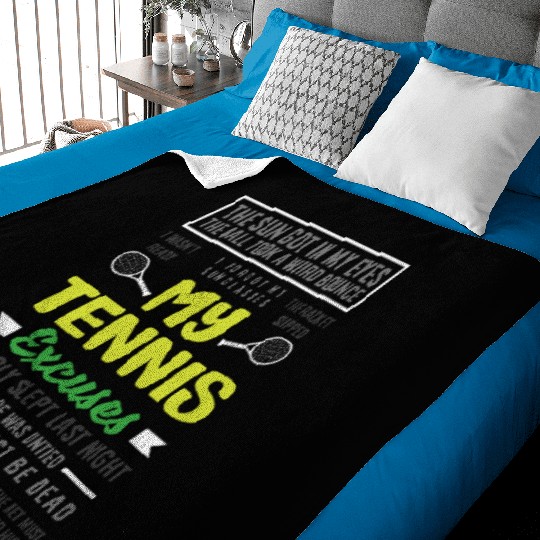 My Tennis Excuses Fun Tennis Humor Baby Blankets