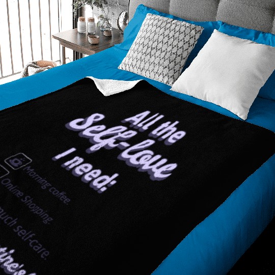 Self Love I Need' Baby Blankets! Baby Blankets
