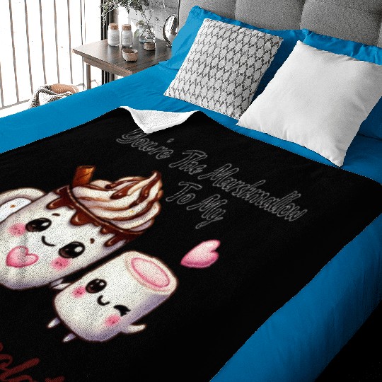 You're The Marshmallow To My Hot Chocolate Baby Blankets