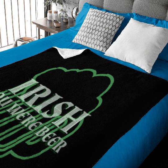 Irish You Were Beer St. Patrick's Day Baby Blankets
