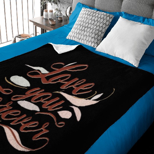 Love you Forever Baby Blankets