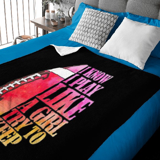 I Know I Play Like A Girl Football Game Day Baby Blankets