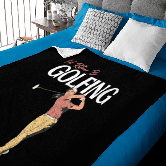 I'd Rather Be Golfing For Women Baby Blankets