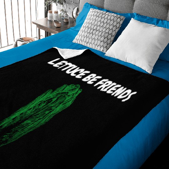"Lettuce Be Friends" Funny Quote | Gardening Gift Baby Blankets