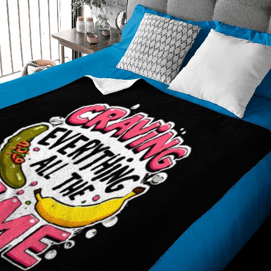 Pregnancy Cravings Funny Maternity Food Baby Bump Baby Blankets