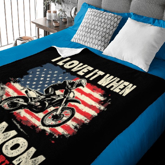 I Love it When My Mom Lets Me Ride My Dirt Bike Baby Blankets