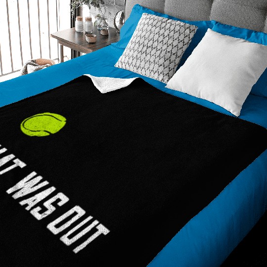 That was out for tennis sport player and lover Baby Blankets
