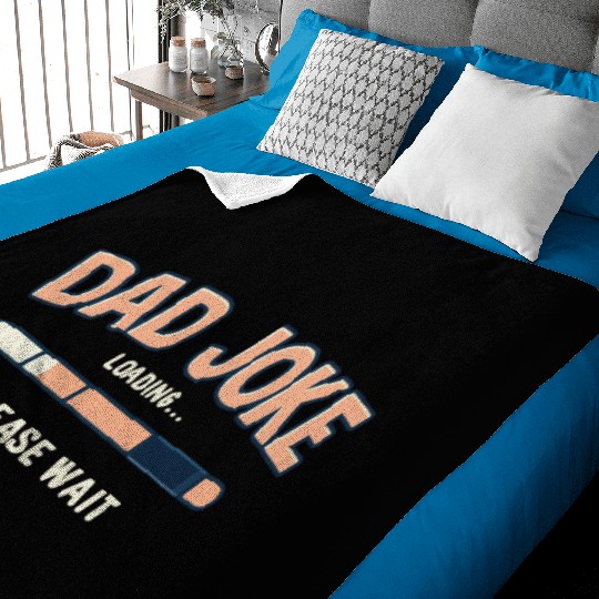Funny "Dad Joke Loading..."– Classic Dad Humor Baby Blankets
