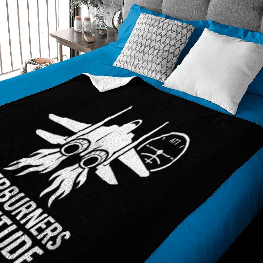 Afterburners and Attitude air force pilot Baby Blankets