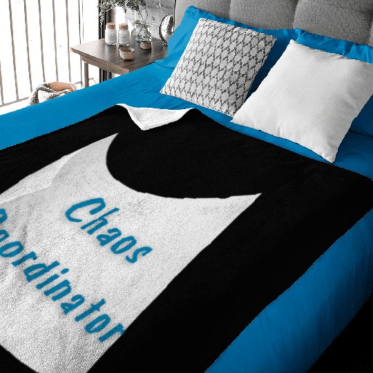 Chaos Coordinator – Funny Teacher Baby Blankets
