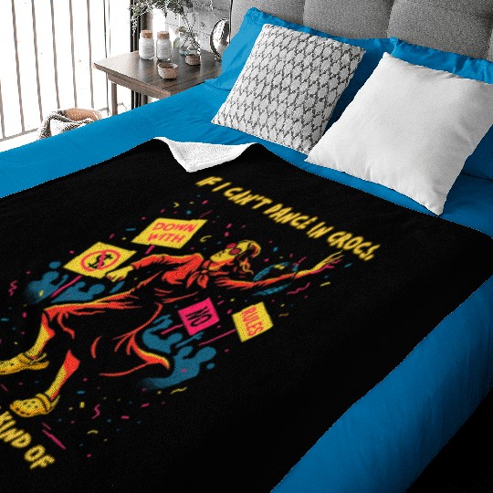 If I Can’t Dance – Funny Emma Goldman Revolution Baby Blankets