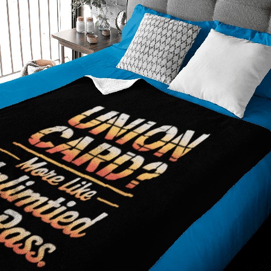 Union Card More Like Unlimited PTO Pass Labor Day Baby Blankets