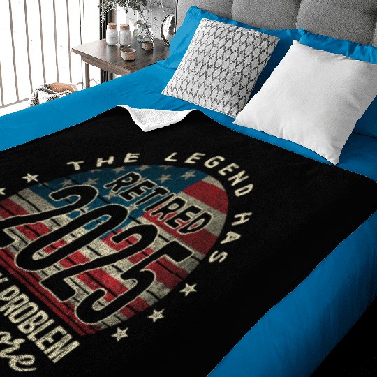 Retirement 2025 Retired Not My Problem Anymore Baby Blankets