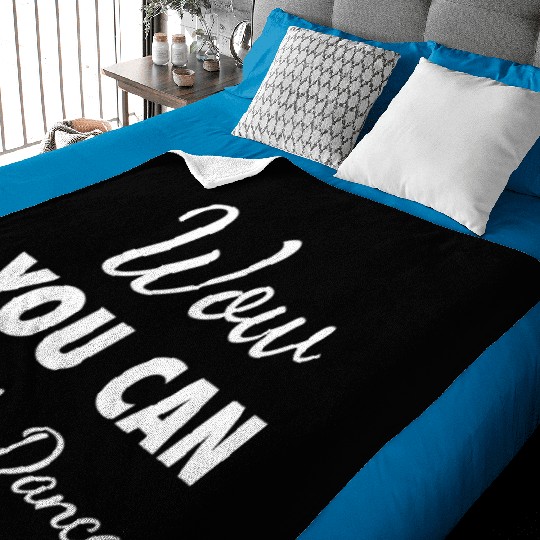 Wow You Can Really Dance – Viral TikTok Meme - W Baby Blankets