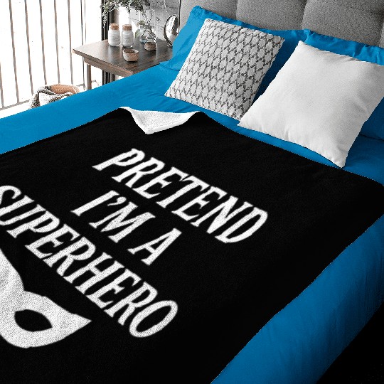 Pretend I'm a Superhero – Fun White Design Baby Blankets